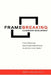 FrameBreaking Leadership Development: Think differently about work experiences to achieve more, faster. by Mark A. Kizilos Ph. D.