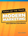 Tools of the Trade: Modern Marketing for Construction Brands by Neil M. Brown