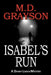 Isabel's Run by M. D. Grayson