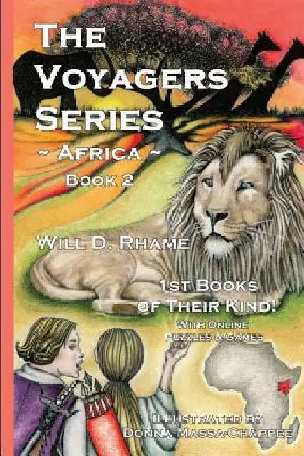 The Voyagers Series - Africa: Book 2 by Will D. Rhame