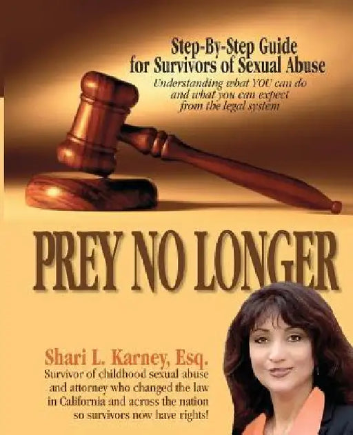 Prey No Longer by Shari L. Karney Esq