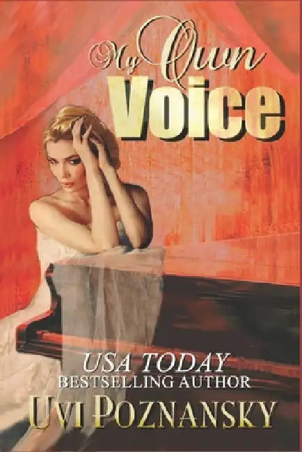 My Own Voice by Uvi Poznansky