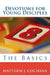 Devotions for Young Disciples: The Basics by Matthew J. Cochran
