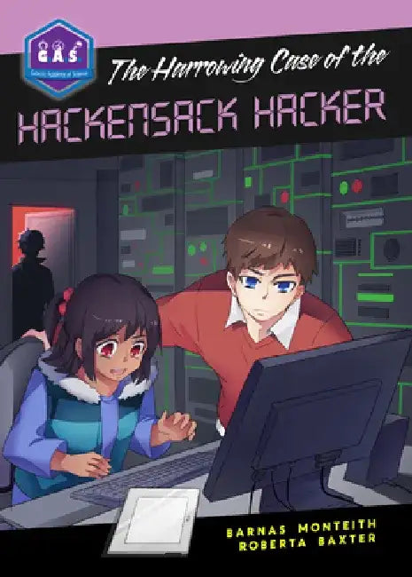 The Harrowing Case of the Hackensack Hacker by Barnas Baxter Monteith