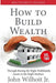 Multifamily Insight Vol 2: How to Build Wealth Through Buying the Right Multifamily Assests in the Right Markets by Jr. John Wilhoit