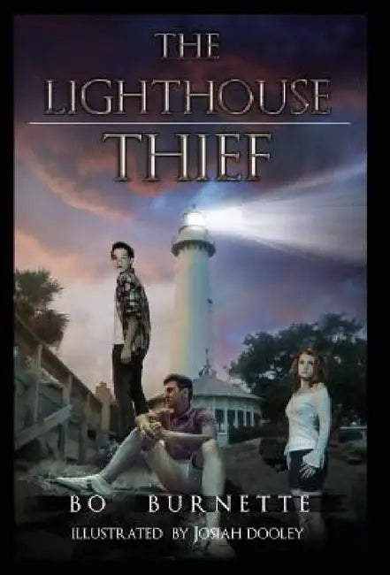 The Lighthouse Thief by Bo Burnette, Josiah Dooley