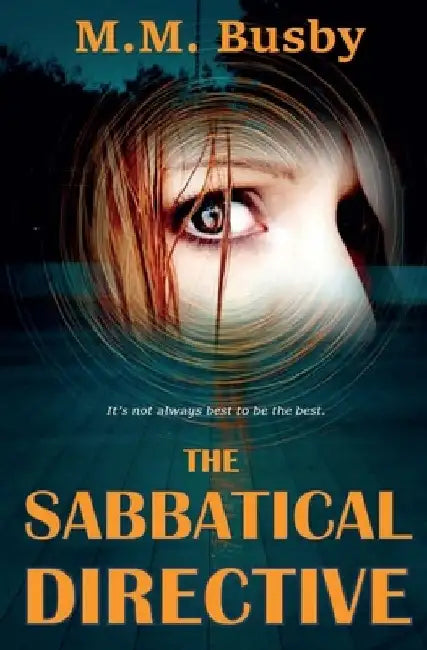 The Sabbatical Directive by Ann Carns