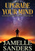Upgrade Your Mind by Jamelle Sanders