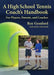 A High School Tennis Coach's Handbook: For Players, Parents, and Coaches by Roy Morgan Gessford, Van-Garde Imagery, Dick Gould