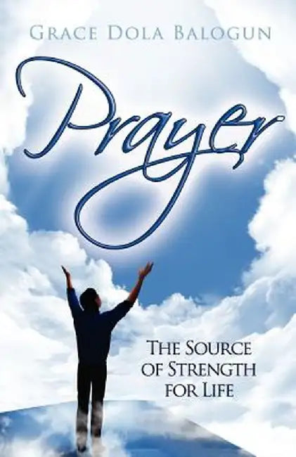 Prayer by Grace Dola Balogun