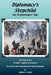 Diplomacy's Stepchild - The Dreamsingers' War by Robert A. Boyd