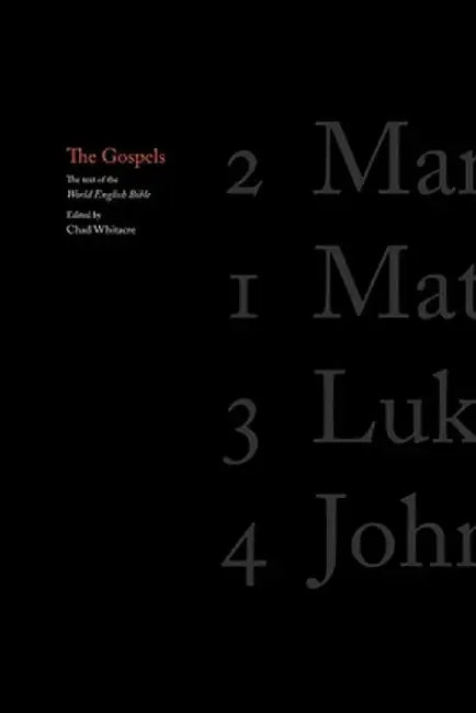 The Gospels by Chad Whitacre
