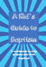 A Kid's Guide to Baptism: A Workbook to Help Prepare You to Be Baptized by Ron Brooks
