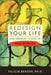 Redesign Your Life: Using Numerology to Create the Wildly Optimal You by Bender Ph. D., Felicia