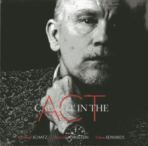 Caught in the Act: Actors Acting by Howard Schatz