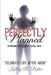 Perfectly Planned by Kelly R. Porter