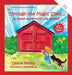 Through the Magic Shed: A Grand Adventure Lies Ahead! by Denine W. Phillips