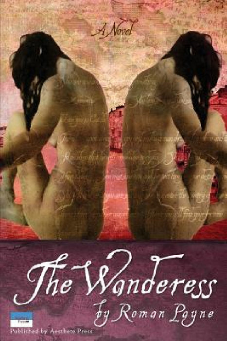 The Wanderess by Roman Payne, Beverley Boissery