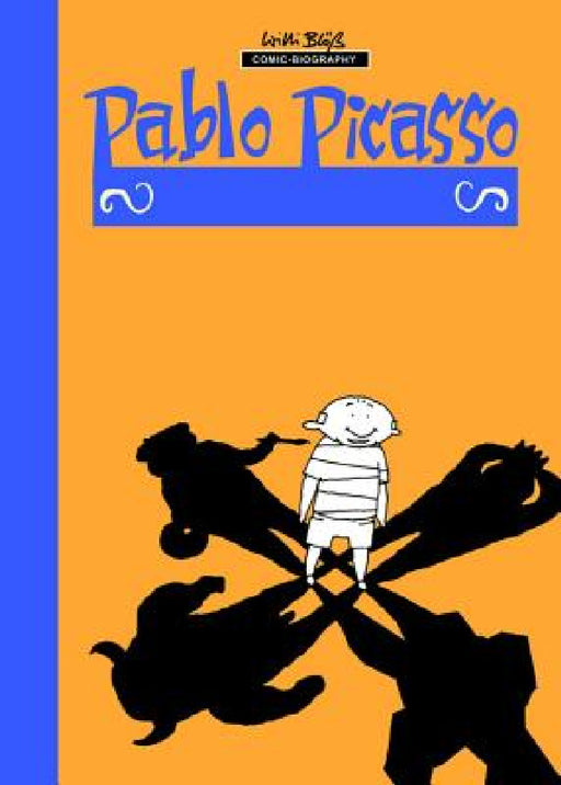 Milestones of Art: Pablo Picasso: The King by Darren G. Davis, Willie Bloess