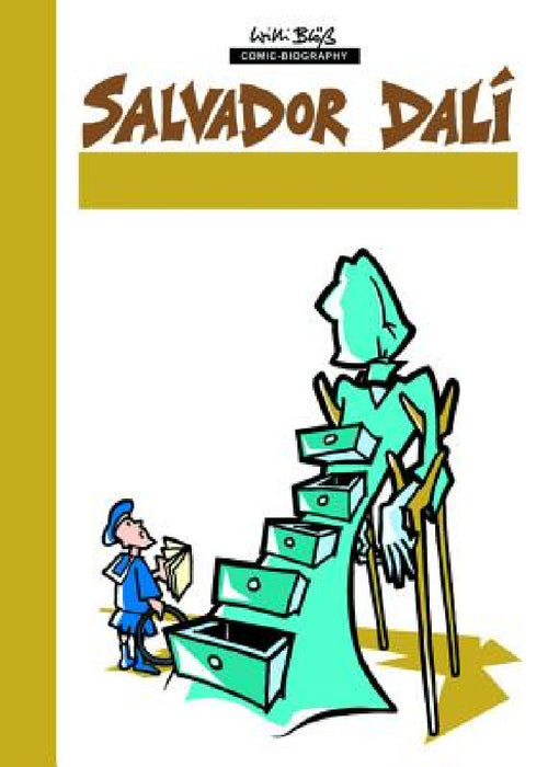 Milestones of Art: Salvador Dali: The Paranoia-Method by Darren G. Davis, Willie Bloess