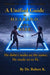 A Unified Guide to H.U.S.B.A.N.D A.N.D. W.I.F.E by Robert K