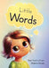 Little Words by Diane LaFrance, Ekaterina Llchenko