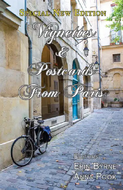Vignettes & Postcards from Paris by Byrne, Erin