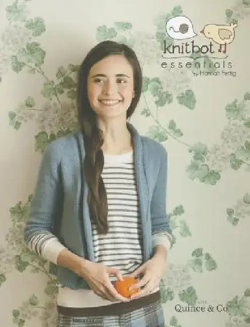 Knitbot Essentials by Hannah Fettig