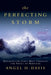 The Perfecting Storm: Experiencing God's Best Through the Trials of Marriage by Angel H. Davis
