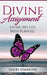 Divine Assignment: Living My Life with Purpose by Sheri Simmons
