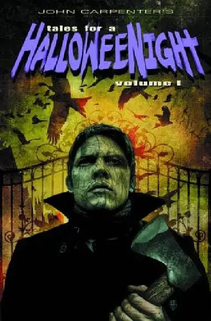 John Carpenter's Tales for a Halloween Night: Volume 1 by John Carpenter