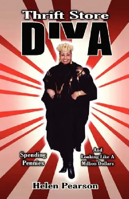 Thrift Store Diva by Helen Pearson