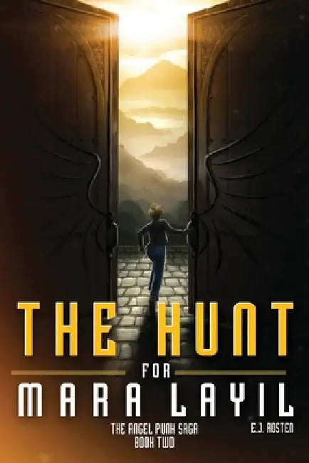 The Hunt for Mara Layil by E. J. Rosten