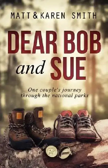 Dear Bob and Sue by Matt Smith