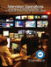 Television Operations: A Handbook of Technical Operations for TV Broadcast, On Air, Cable, Mobile and Internet by Frederick M. Baumgartner, Nicholas a. Grbac
