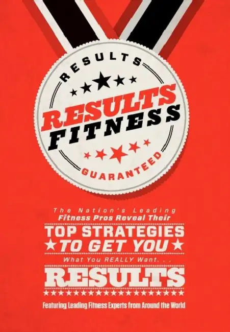 Results Fitness by The Nation's Leading Fitness Pros, Alwyn Cosgrove, Rachel Cosgrove