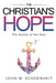 The Christian's Hope - The Anchor of the Soul by John W. Schoenheit