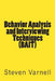 Behavior Analysis and Interviewing Techniques (BAIT) by Steven Varnell
