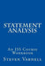 Statement Analysis: An ISS Course Workbook by Steven Varnell