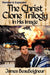 THE CHRIST CLONE TRILOGY - Book One: In His Image by James BeauSeigneur