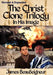 THE CHRIST CLONE TRILOGY - Book One: In His Image by James BeauSeigneur