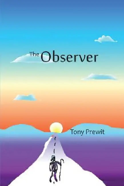 The Observer by Tony Prewit