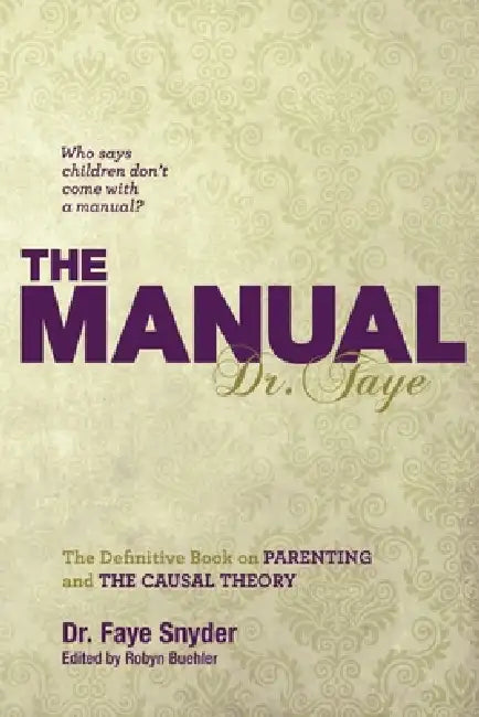 The Manual by Psyd Faye Snyder