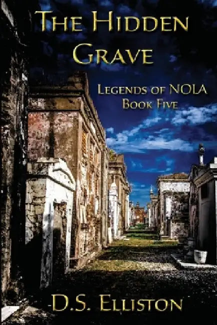 The Hidden Grave by D. S. Elliston