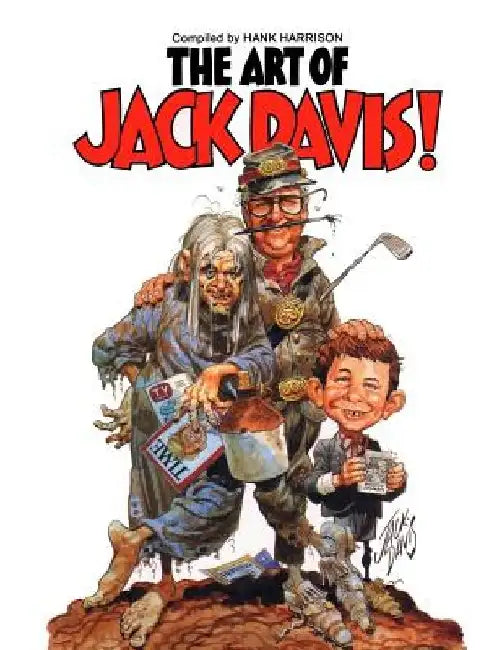 Art of Jack Davis by Jack Davis