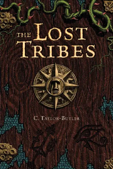 The Lost Tribes by C. Taylor-Butler