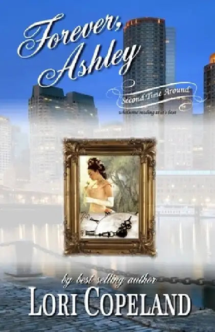 Forever, Ashley by Lori Copeland