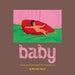 Baby by Mariam Touzie