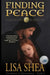 Finding Peace - a Medieval Romance by Lisa Shea