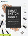 Smart Sketch Book 1: Oogie Art's step-by-step guide to pencil drawing for beginners by Wook Choi, Clara Lu